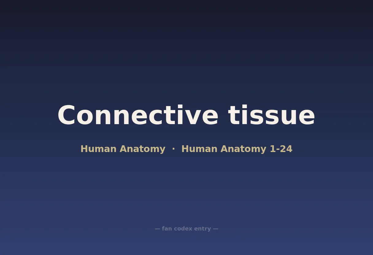 Connective tissue
