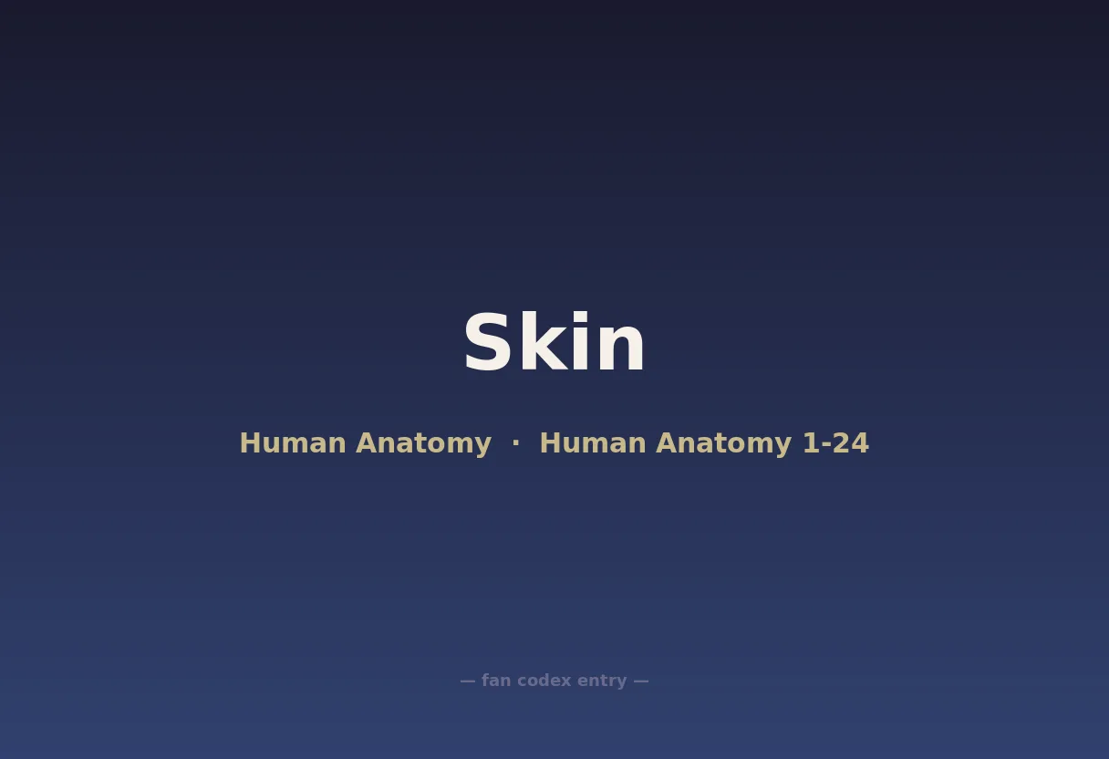 Skin